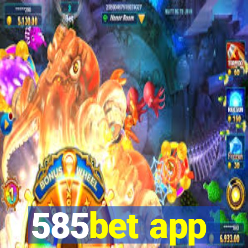 585bet app